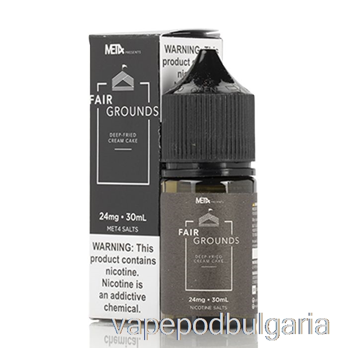 Vape Bulgaria Fairgrounds - Met4 Salts - 30ml 24mg